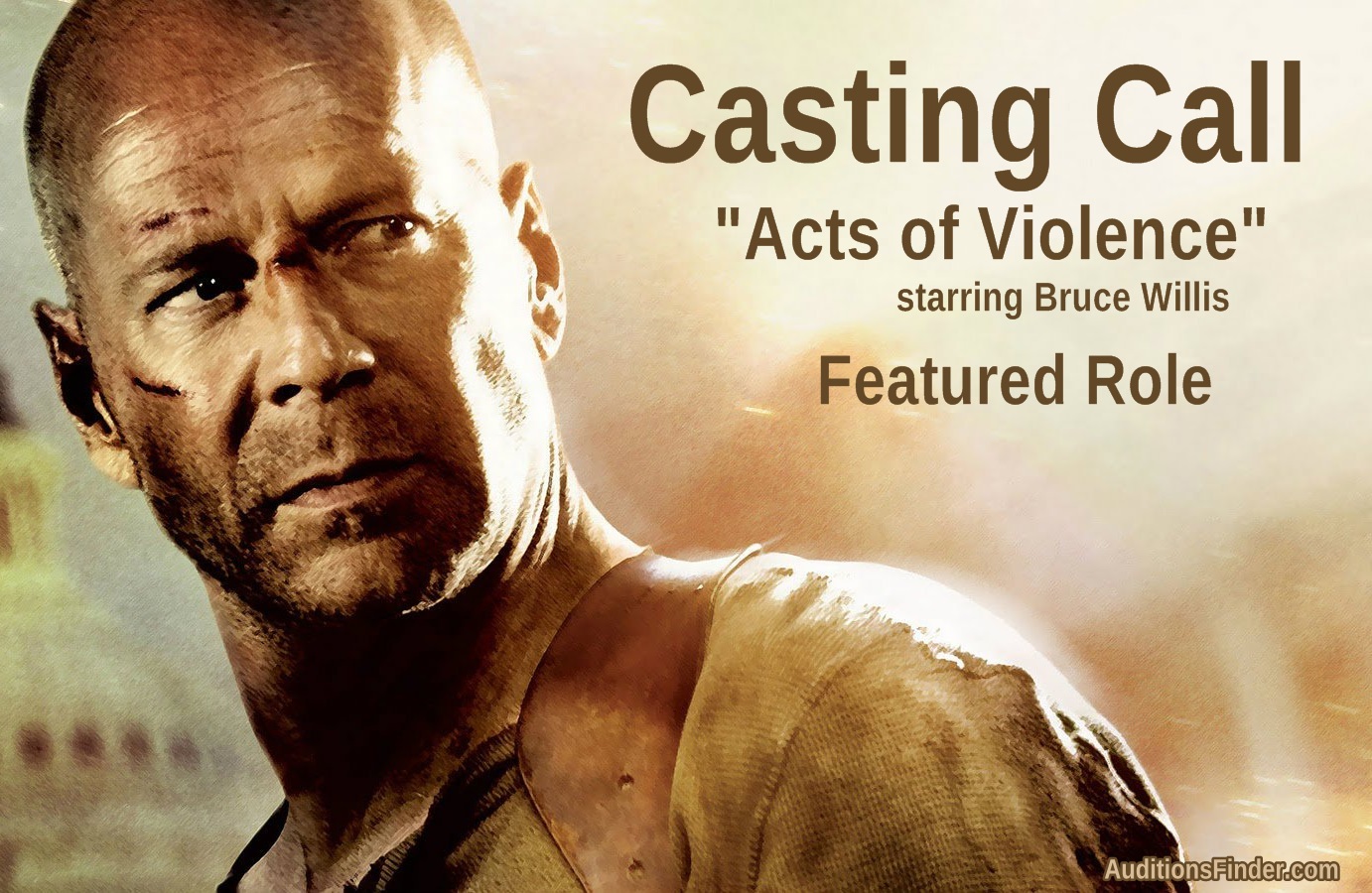 "Acts of Violence" Starring Bruce Willis - Movie Auditions ...